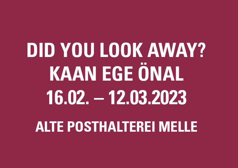 Ausstellung „Did you look away?“