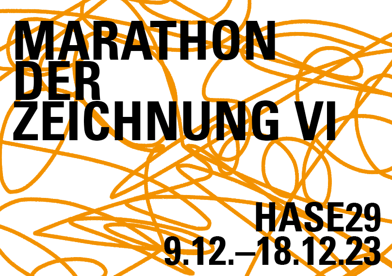 Sechster Marathon der Zeichnung in der hase29 vom 9.–18.12.