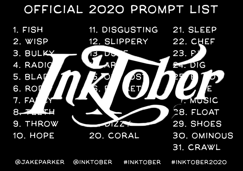 Official 2020 Prompt List Inktober @Jakeparker @inktober #inktober #inktober2020