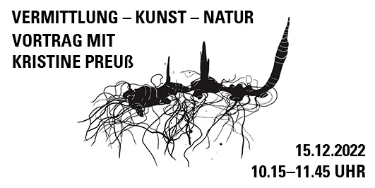 Vortrag "Vermittlung - Kunst – Natur"